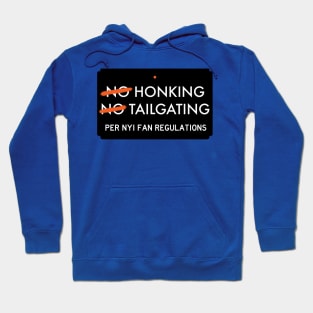 Honking. Tailgating. Hoodie